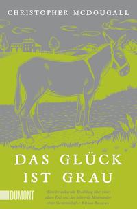 Das Glück ist grau