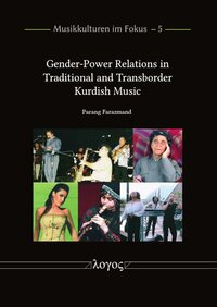 Gender-Power Relations in Traditional and Transborder Kurdish Music