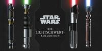 Star Wars: Die Lichtschwert-Kollektion