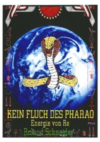 Kein Fluch des Pharao