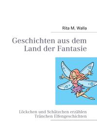 Geschichten aus dem Land der Fantasie