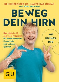 Beweg dein Hirn