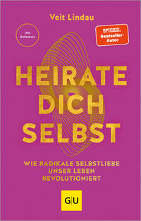 Heirate dich selbst