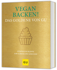Vegan backen! Das Goldene von GU