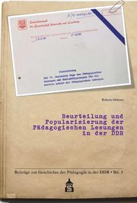 Beurteilung und Popularisierung der Pädagogischen Lesungen in der DDR