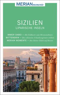 MERIAN momente Reiseführer Sizilien Liparische Inseln