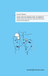 Das muslimische Subjekt