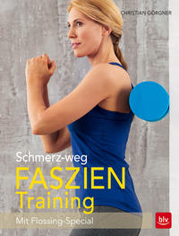 Schmerz-weg-Faszientraining