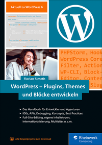WordPress – Plugins, Themes und Blöcke entwickeln