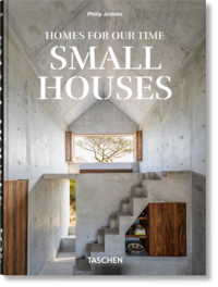 Homes For Our Time. Small Houses. 45th Ed.