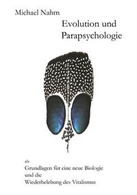 Evolution und Parapsychologie