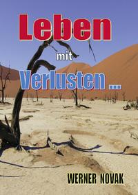 Leben mit Verlusten