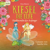 Kiesel, die Elfe - Libellenreiten für Anfänger