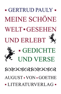 Meine schöne Welt - gesehen und erlebt