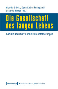 Die Gesellschaft des langen Lebens