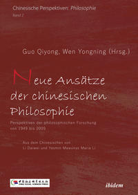 Neue Ansätze der chinesischen Philosophie