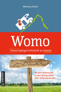 Womo ؎ Einen Spiegel erwischt es immer