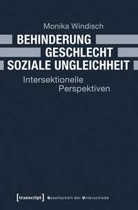 Behinderung – Geschlecht – Soziale Ungleichheit