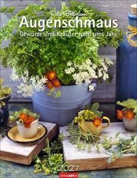 Augenschmaus Kalender 2027 - Gewürze und Kräuter rund ums Jahr