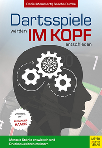 Dartsspiele werden im Kopf entschieden