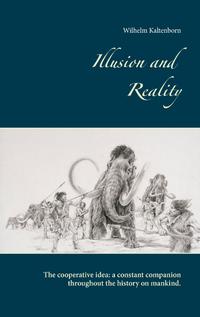 Illusion and Reality