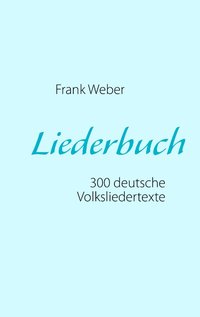 Liederbuch (Deutsche Volkslieder)