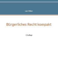 Bürgerliches Recht kompakt