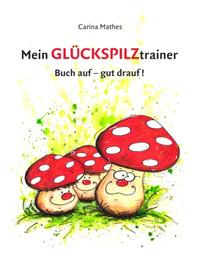 Mein Glückspilztrainer