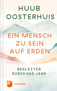 Ein Mensch zu sein auf Erden