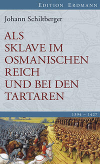 Als Sklave im Osmanischen Reich und bei den Tartaren