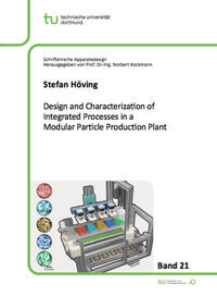 Design and Characterization of Integrated Processes in a Modular Particle Production Plant