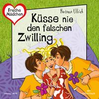 Freche Mädchen: Küsse nie den falschen Zwilling