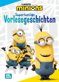 Minions: Superlustige Vorlesegeschichten