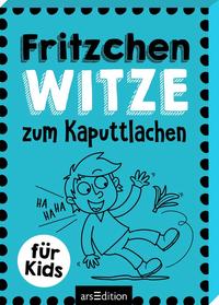 Fritzchen-Witze zum Kaputtlachen