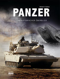 Panzer – Ein historischer Überblick