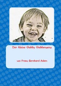 Der kleine Gobby Gobbensens