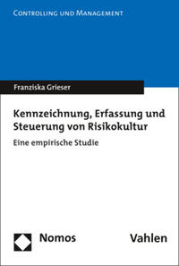 Kennzeichnung, Erfassung und Steuerung von Risikokultur