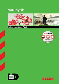 STARK Naturlyrik - Deutsch Oberstufe - Lehrermaterialien PLUS