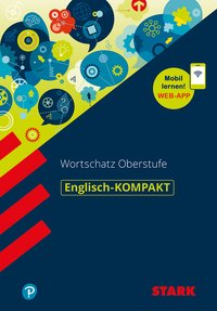 STARK Englisch-KOMPAKT Abitur-Wortschatz