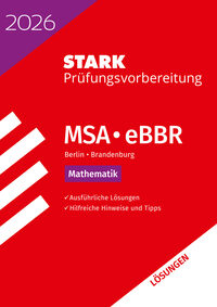 STARK Lösungen zu Mathematik - MSA/eBBR 2026 Berlin/Brandenburg - Prüfungsvorbereitung