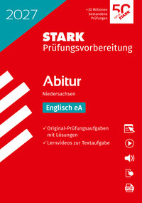 STARK Englisch eA - Abitur 2027 Niedersachsen - Prüfungsvorbereitung