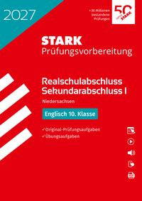 STARK Englisch - Realschulabschluss 2027 Niedersachsen - Prüfungsvorbereitung
