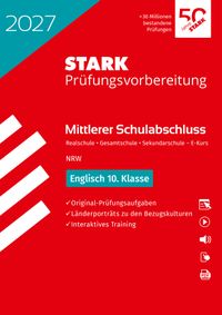 STARK Englisch - Mittlerer Schulabschluss (MSA) 2027 NRW - Prüfungsvorbereitung