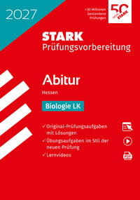STARK Biologie LK - Abitur 2027 Hessen - Prüfungsvorbereitung