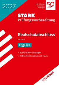 STARK Lösungen zu Englisch - Realschulabschluss 2027 Hessen - Prüfungsvorbereitung