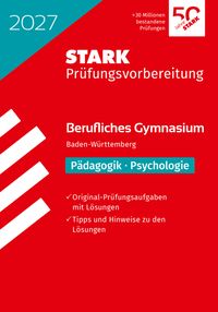 STARK Pädagogik/Psychologie - Abitur Berufliches Gymnasium 2027 BW - Prüfungsvorbereitung