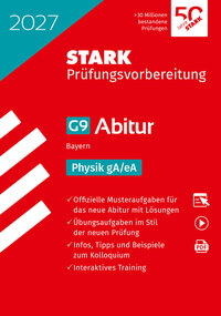 STARK Physik gA/eA - Abitur 2027 Bayern - Prüfungsvorbereitung