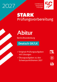 STARK Deutsch - Abitur 2027 Berlin/Brandenburg - Prüfungsvorbereitung