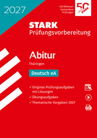 STARK Deutsch - Abitur 2027 Thüringen - Prüfungsvorbereitung
