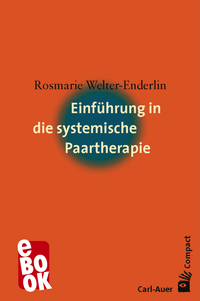 Einführung in die systemische Paartherapie